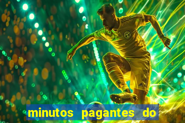 minutos pagantes do fortune tiger hoje